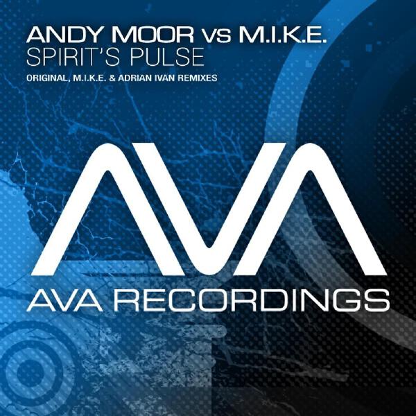 Andy Moor & M.I.K.E.