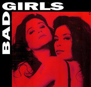 Bad Girls