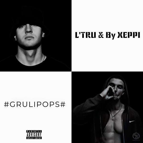 L'TRU & By XEPPI