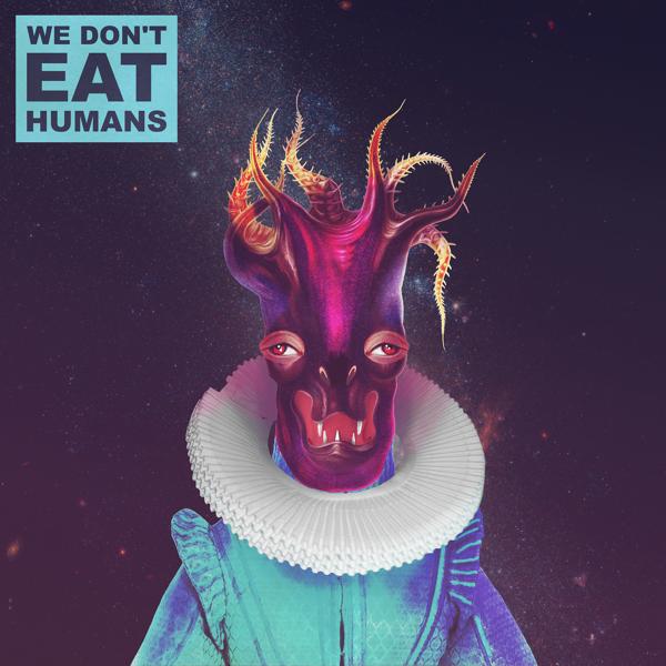 We Don't Eat Humans