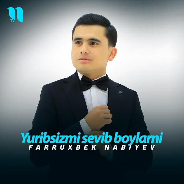 Farruxbek Nabiyev
