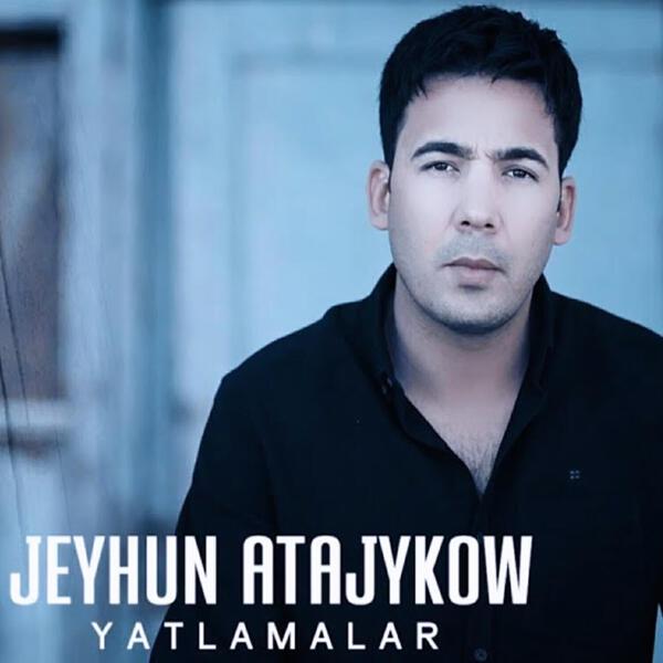 Jeýhun Atajykow
