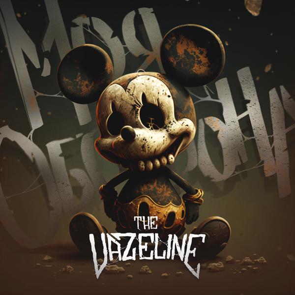 The Vazeline