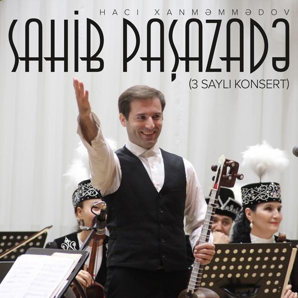 Sahib Paşazadə