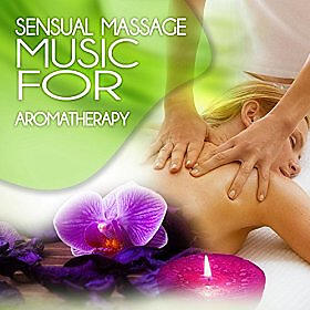 Sensual Massage to Aromatherapy Universe