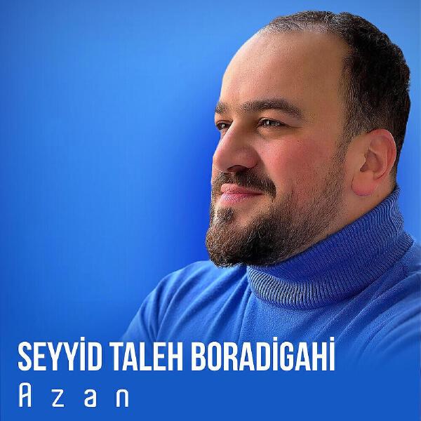 Seyyid Taleh Boradigahi