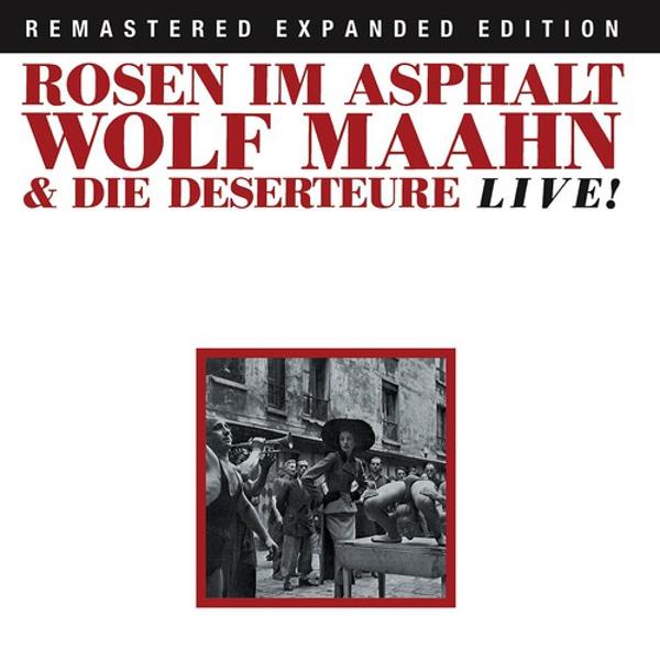 Wolf Maahn & Die Deserteure