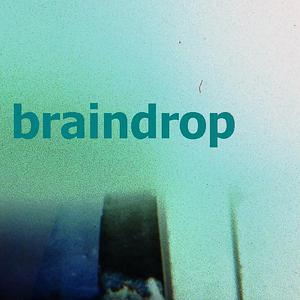 Braindrop