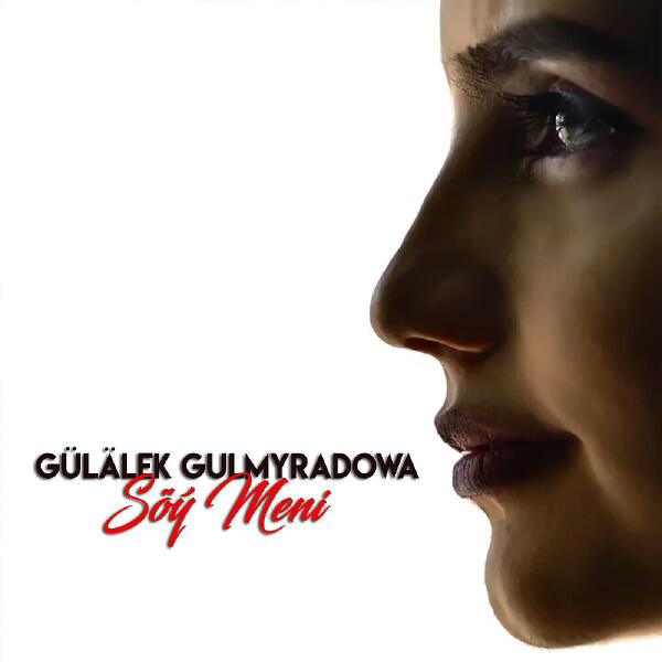 Gülälek  Gulmyradowa