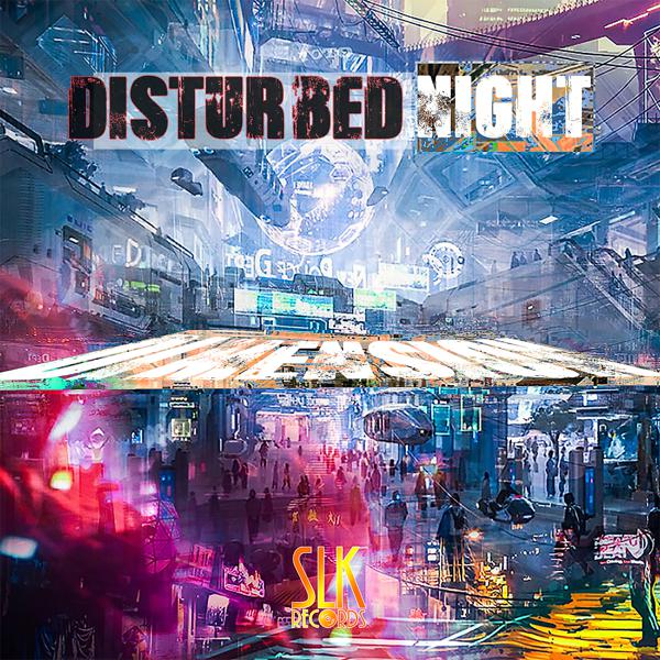 Disturbed Night