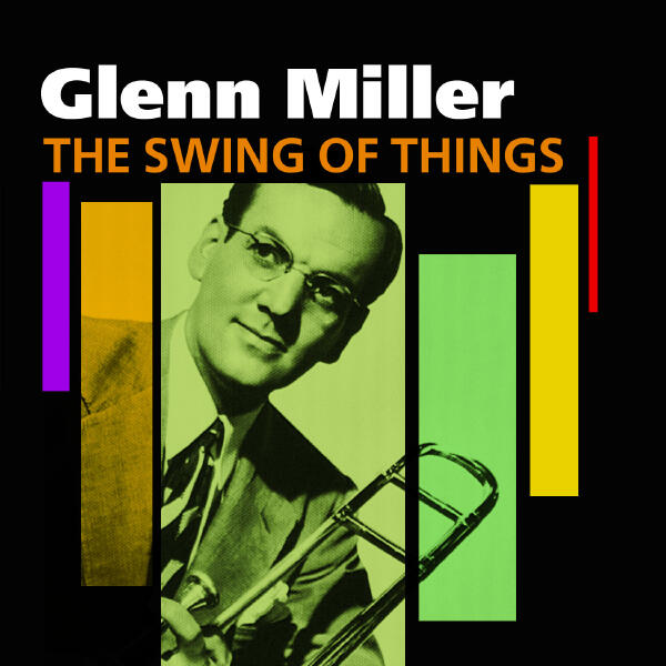 Glenn Miller and his Orchestra