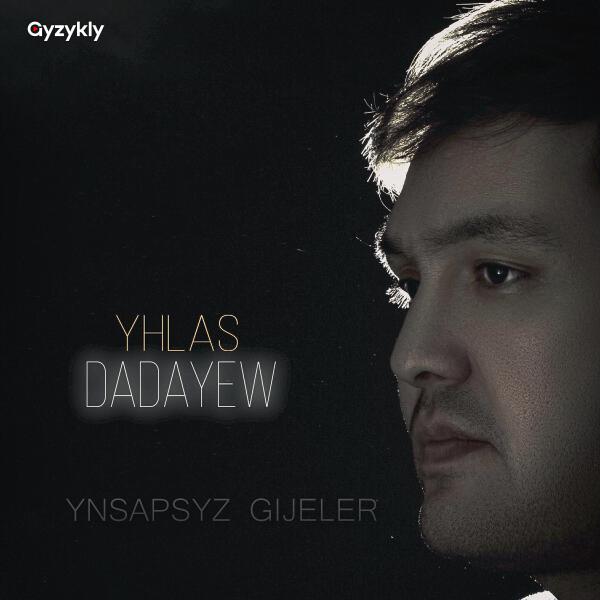 Yhlas Dadayew