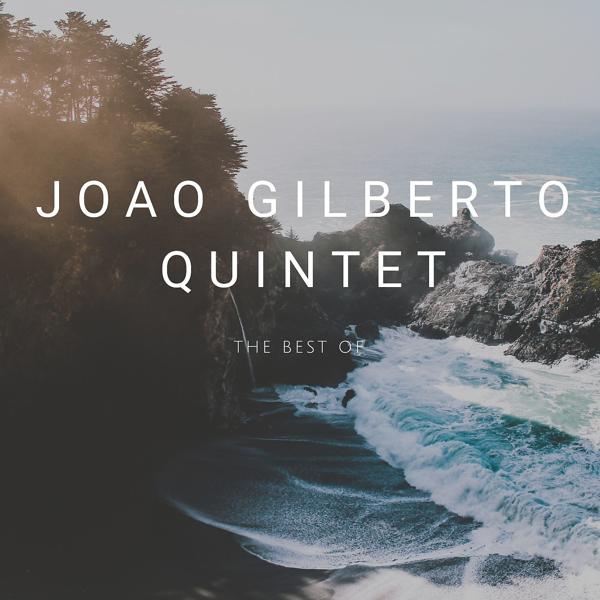 João Gilberto Quintet
