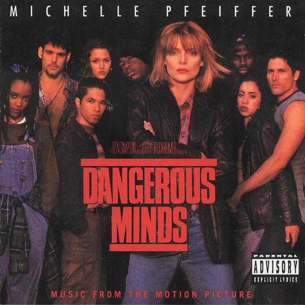 Dangerous Minds Music from the Motion Picture